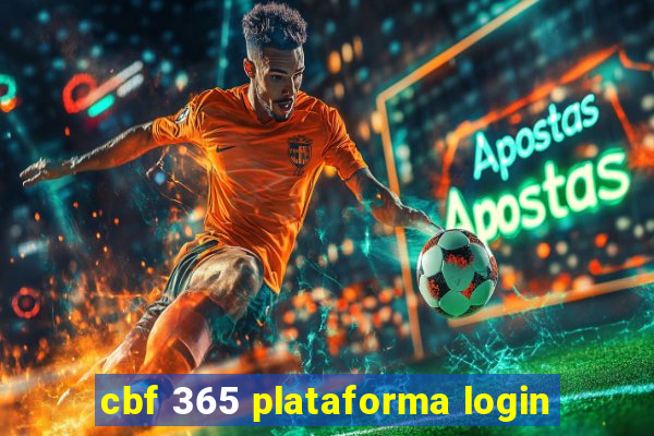 cbf 365 plataforma login